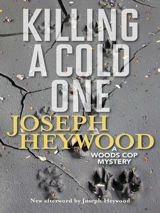 Title details for Killing a Cold One by Joseph Heywood - Available